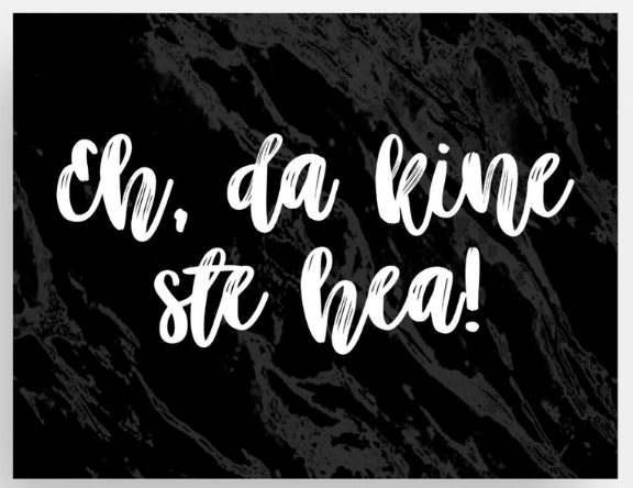 Eh Da Kine Ste Hea! Thank You Cards